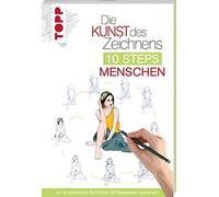 Justine Lecouff Die Kunst des Zeichnens 10 Steps - Menschen: In 10 einfa (Poche)