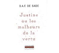 Donatien Alphonse François de Sade – Justine ou Les malheurs de la vertu – Gallimard
