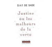 Justine ou Les malheurs de la vertu Donatien Alphonse François de Sade (Marquis) (Auteur), Noëlle Châtelet (Préface)