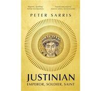 Justinian by Professor Peter Sarris Professor Peter Sarris (Auteur)
