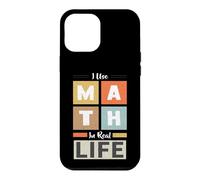 J'utilise Les mathématiques dans la Vie réelle Mathématicien Professeur de mathématiques Coque pour iPhone 12 Pro Max