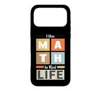 J'utilise Les mathématiques dans la Vie réelle Mathématicien Professeur de mathématiques Coque pour iPhone 17 Pro Max