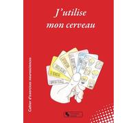 J'utilise Mon Cerveau