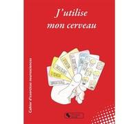 J'utilise mon cerveau Pascale Toscani (Auteur)