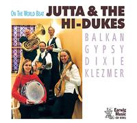 Jutta & The Hi-Dukes - On the World Beat