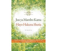 Juu Ya Mambo Kama Hayo Hakuna Sheria(Swahili Edition)