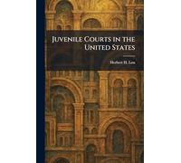 Juvenile Courts in the United States