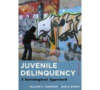 Juvenile Delinquency: A Sociological Approach