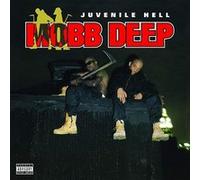 MOBB DEEP - Juvenile Hell