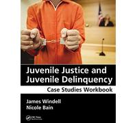 Juvenile Justice And Juvenile Delinquency
