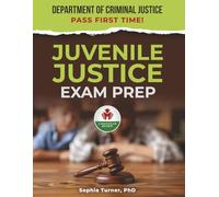 JUVENILE JUSTICE EXAM PREP