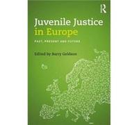 Juvenile Justice in Europe Unknown (Auteur)
