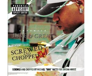 Juvenile - Juve the Great-Screwed & Chop