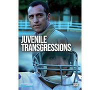 JUVENILE TRANSGRESSIONS