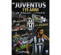 Juventus vs Roma-115 Anni-Le grandi vittorie