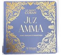 JUZ AMMA - LE SAINT CORAN - ARABE FRANçAIS ET PHONéTIQUE éDITION AL IMAM (BLEU)