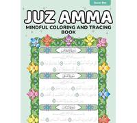 Juz Amma: Mindful Coloring And Tracing Book
