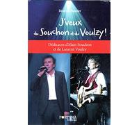 J'veux du Souchon et du Voulzy