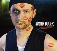 Dudek, Romain - J'veux Qu'on M'aime [Import]