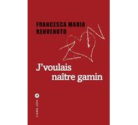J'voulais Naître Gamin | Occasion