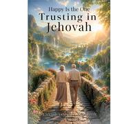 JW Circuit Assembly Notebook 2026-2027: Happy Is the One Trusting in Jehovah - Circuit Overseer Edition: A Keepsake Journal for Jehovah's Witnesses - ... Family Worship & Reflection (103 Pages)