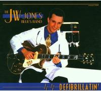 Jw-Jones Blues Band - Defibrillatin' [Import]