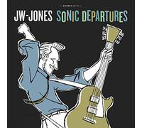 Jw-Jones - Sonic Departures [Import]