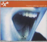 Jx - There's Nothing I Won't Do [Import]
