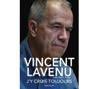 J'y Crois Toujours - Mon Incroyable Parcours Dans Le Cyclisme Pro