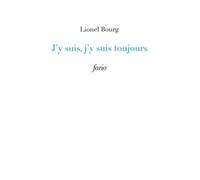 J'y Suis, J'y Suis Toujours