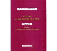 Jyotish,3:dasha les periodes et leurs Tome 3 - Pandit Vishwanath Shastri - Shastri Eds - broché - Livre