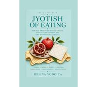JYOTISH OF EATING