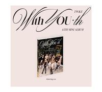 [JYP Shop POB Exclusive] Twice with You-th 13th Mini Album Standard Glowing Version JYP SHOP POB+CD+1p Letter Poster+PhotoBook+5p PhotoCard+1p 3Cut PhotoCard+1p Film Card+1ea Sticker+Tracking Sealed