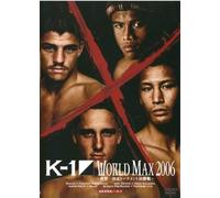 K-1 WORLD MAX 2006~世界一決定トーナメント決勝戦~ [レンタル落ち] [DVD]