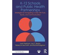 K-12 Schools and Public Health Partnerships