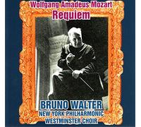 モーツァルト : レクイエム ニ短調 K.626 (Mozart : Requiem K.626 / Bruno Walter & New York Philharmonic) [CD]