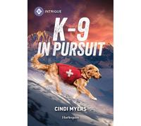 K-9 in Pursuit - Cindi Myers - Harlequin Intrigue - ebook (ePub) - Livre