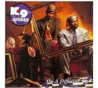 K-9 Posse - on a Different Tip