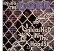 K-90g the Dobe - Unleashed in The Hood