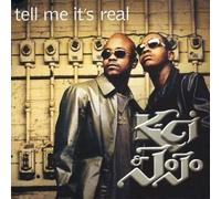 K-Ci & Jojo - Tell Me It's Real [Import]