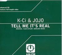 K-Ci & Jojo - Tell Me It's Real [Import]