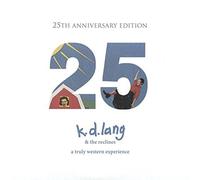 k.d. lang A Truly Western Experience (CD) 25th Anniversary Album