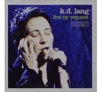 K d Lang - Live By Request