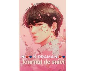 K-drama : Journal de suivi, carnet de bord pour fans de dramas: Suivi des épisodes, souvenirs de visionnage, séries asiatiques - Format pratique à transporter 15,24 x 22,86 cm