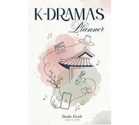 K-Dramas Planner: Mon Carnet de Suivis de séries coréennes