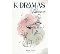 K-Dramas Planner: Mon Carnet de Suivis de séries coréennes