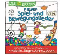 Sommerland,S. - Die 30 Besten Neuen Spiel-und Bewegungslieder [Import]