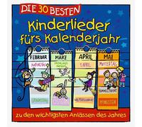 Sommerland,S. - Die 30 Besten Kinderlieder Fürs Kalenderjahr [Import]