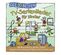 Sommerland, S. & Glück, K. & die Kita-Frösche - Die 30 Besten TV-Serienlieder Für Kinder