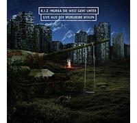 K.I.Z. - Hurra Die Welt Geht Unter [Import]